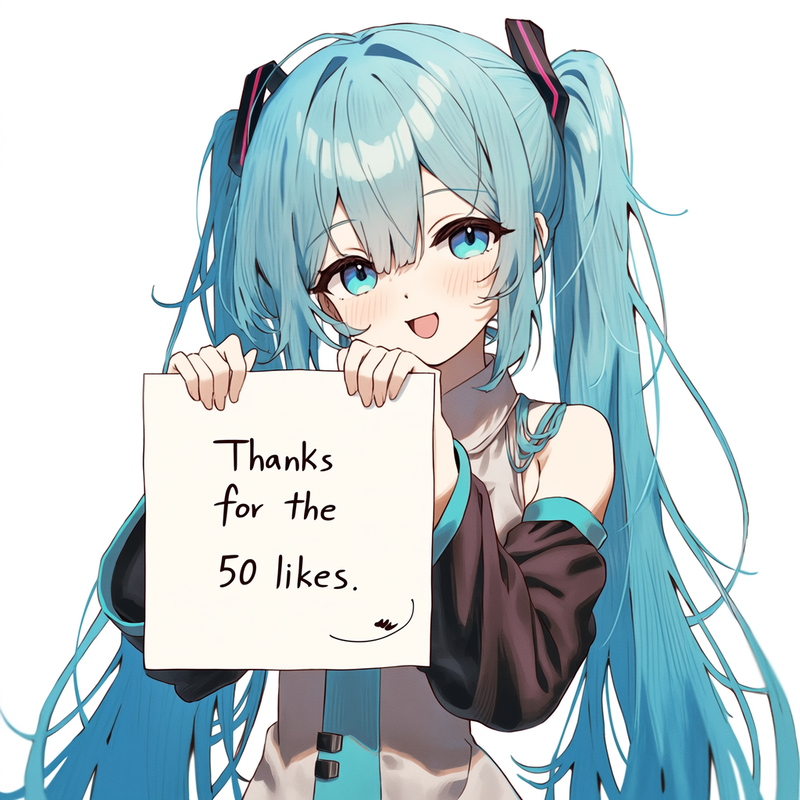 50 いいねありがとうございます！